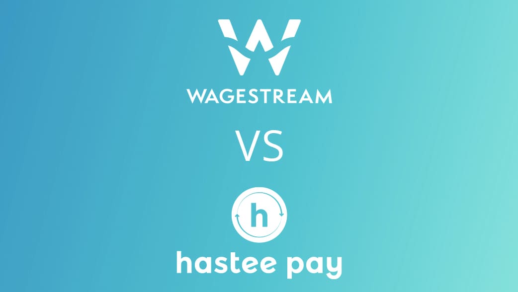 Get Paid As You Earn: A look at Wagestream vs Hastee Pay
